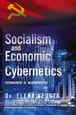 Socialism And Economic Cybernetics Socialism And Economic Cybernetics