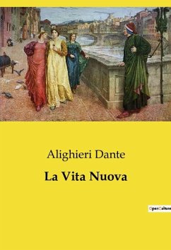 La Vita Nuova - Dante, Alighieri