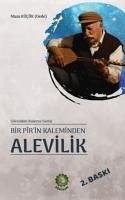 Bir Pirin Kaleminden Alevilik - Kücük, Musa