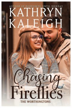 Chasing Fireflies - Kaleigh, Kathryn