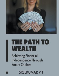 The Path to Wealth - Sreekumar, V T