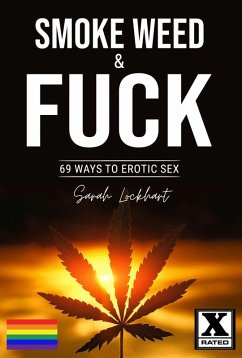 Cover Smoke Weed & Fuck (eBook, ePUB)