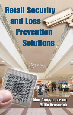 Retail Security and Loss Prevention Solutions (eBook, ePUB) - Greggo, Alan; Kresevich, Millie