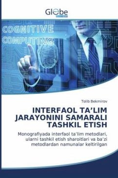 INTERFAOL TA'LIM JARAYONINI SAMARALI TASHKIL ETISH - Bekmirov, Tolib INTERFAOL TA'LIM JARAYONINI SAMARALI TASHKIL ETISH - Bekmirov, Tolib