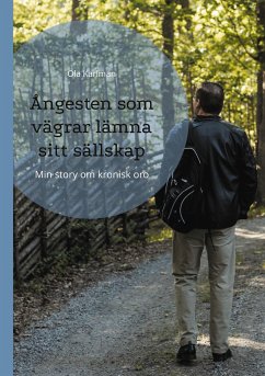 Ångesten som vägrar lämna sitt sällskap - Karlman, Ola