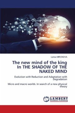 The new mind of the king In THE SHADOW OF THE NAKED MIND