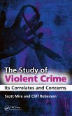 The Study of Violent Crime (eBook, ePUB)