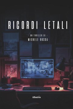 Ricordi letali (eBook, ePUB) - Rosca, Michele