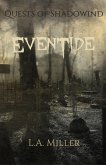 Eventide (Quests of Shadowind, #7) (eBook, ePUB)