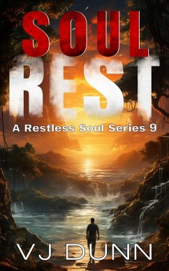 Soul Rest (A Restless Soul, #9) (eBook, ePUB) - Dunn, Vj