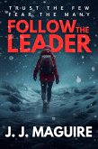 Follow The Leader (eBook, ePUB)