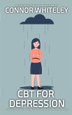 CBT For Depression (eBook, ePUB)