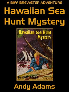 Hawaiian Sea Hunt Mystery (eBook, ePUB) - Adams, Andy