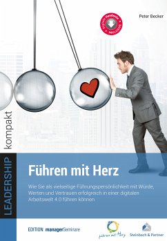 Führen mit Herz (eBook, ePUB) - Becker, Peter