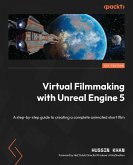 Virtual Filmmaking with Unreal Engine 5 (eBook, ePUB)