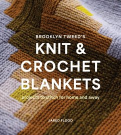 Brooklyn Tweed's Knit and Crochet Blankets (eBook, ePUB) - Flood, Jared