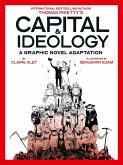 Capital & Ideology: A Graphic Novel Adaptation (eBook, ePUB)