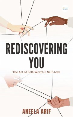 Rediscovering You (eBook, ePUB) - Arif, Aneela