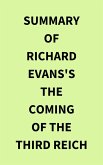 Summary of Richard Evans's The Coming of the Third Reich (eBook, ePUB)