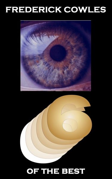 Six of the Best by Frederick Cowles (eBook, ePUB)