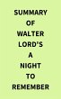 Summary of Walter Lord's A Night to... - Bild 1