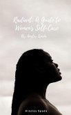 Radiant: A Guide to Women's Self-Care (eBook, ePUB)