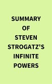 Summary of Steven Strogatz's Infinite Powers (eBook, ePUB)