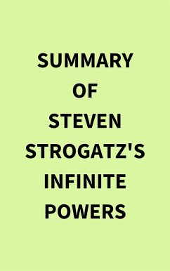 Summary of Steven Strogatz's Infinite Powers (eBook, ePUB) - IRB Media