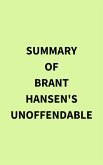 Summary of Brant Hansen's Unoffendable (eBook, ePUB)