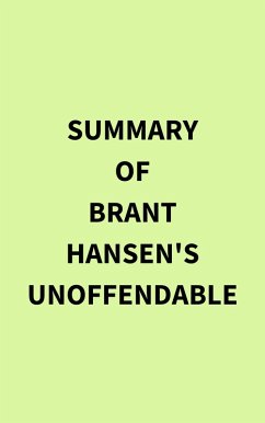 Cover Summary of Brant Hansen's Unoffendable (eBook, ePUB)