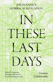 In These Last Days (eBook, ePUB) In These Last Days (eBook, ePUB)