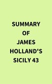 Summary of James Holland's Sicily 43 (eBook, ePUB)