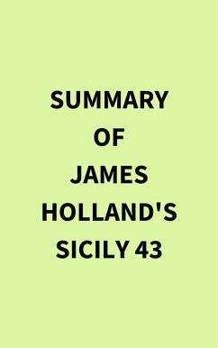 Summary of James Holland's Sicily 43 (eBook, ePUB) - IRB Media