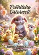Fröhliche Osterwelt - Bild 1