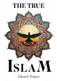 The true Islam