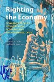 Righting the Economy Righting the Economy