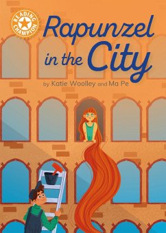Reading Champion: Rapunzel in the City - Woolley, Katie