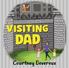 Visiting Dad - Devereux, Courtney