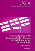 Teaching Spelling 6-11 Teaching Spelling 6-11