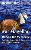 Mit Magellan - Band 3