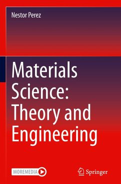 Materials Science: Theory and Engineering - Perez, Nestor