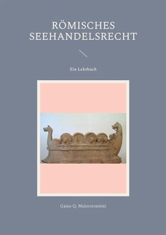 Römisches Seehandelsrecht - Maiorstramini, Gaius Q.