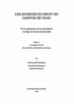La répression de la sorcellerie en Pays de Vaud (1438-1536) Cover La répression de la sorcellerie en Pays de Vaud (1438-1536)