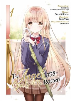 The Angel Next Door Spoils Me Rotten - Band 01 (deutsche Ausgabe) - Saekisan;Shibata, Wan