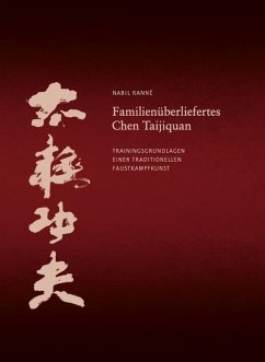 Familienüberliefertes Chen Taijiquan - Ranné, Nabil