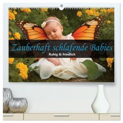 Zauberhaft schlafende Babies - Ruhig und friedlich (hochwertiger Premium Wandkalender 2025 DIN A2 quer), Kunstdruck in Hochglanz
