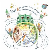 Fips und der geplatzte Traum vom Fliegen Fips und der geplatzte Traum vom Fliegen