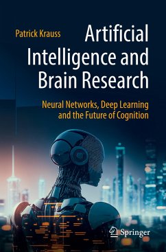 Artificial Intelligence and Brain Research - Krauß, Patrick