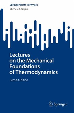 Cover Lectures on the Mechanical Foundations of Thermodynamics