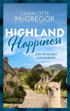 Cover Highland Happiness - Die Weberei von Kirkby